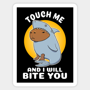 Touch me and I will bite you Capybara Shark Costume Sticker